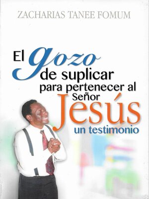 cover image of El Gozo De Suplicar Para Pertenecer Al Señor Jesús
